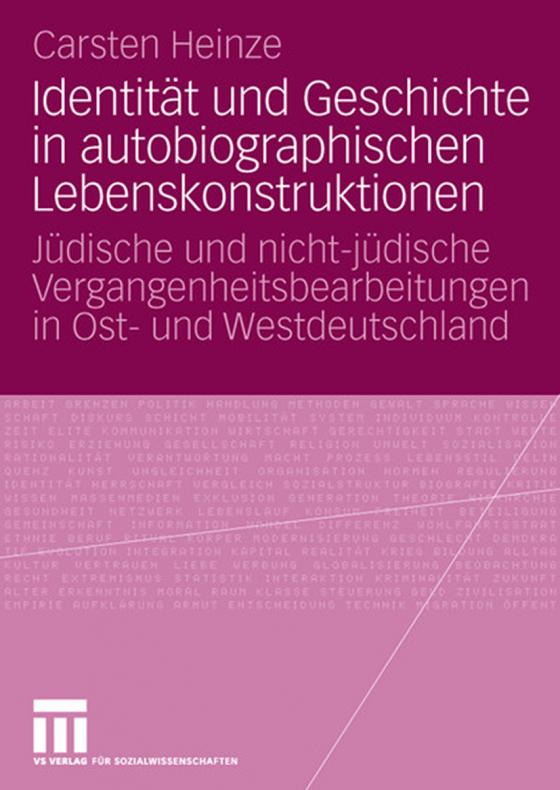 Cover-Bild Identität und Geschichte in autobiographischen Lebenskonstruktionen