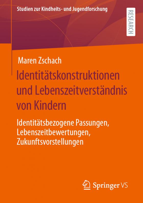 Cover-Bild Identitätskonstruktionen und Lebenszeitverständnis von Kindern
