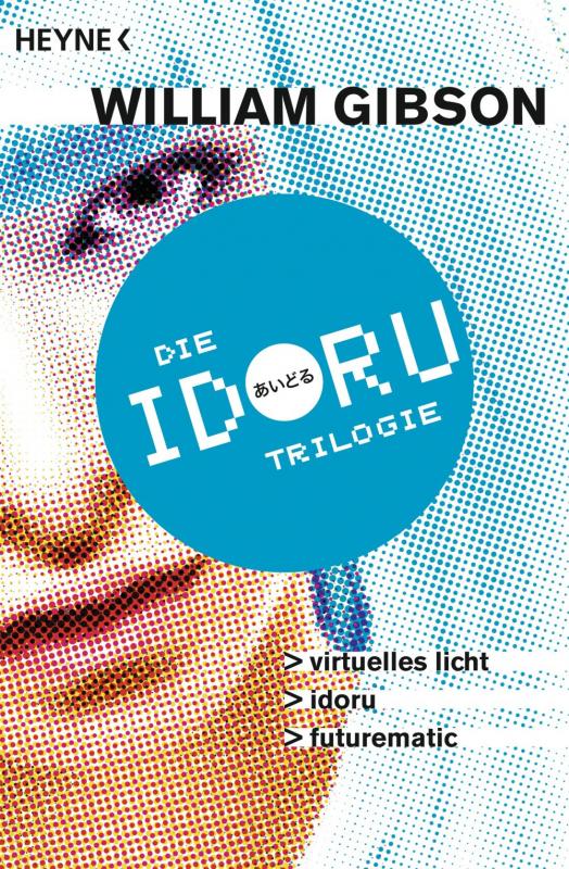 Cover-Bild Idoru-Trilogie