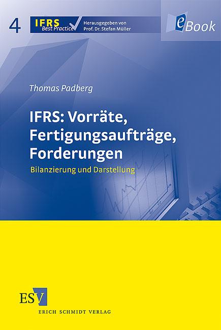 Cover-Bild IFRS: Vorräte, Fertigungsaufträge, Forderungen