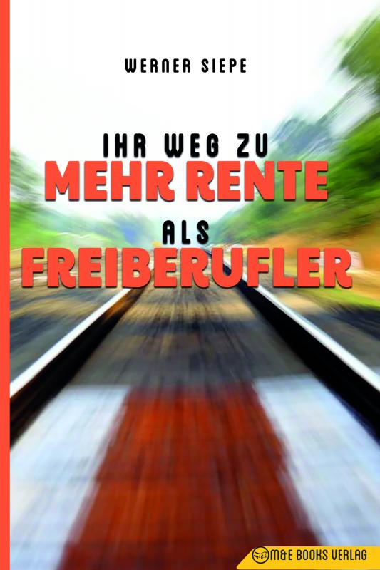 Cover-Bild Ihr Weg zu mehr Rente als Freiberufler