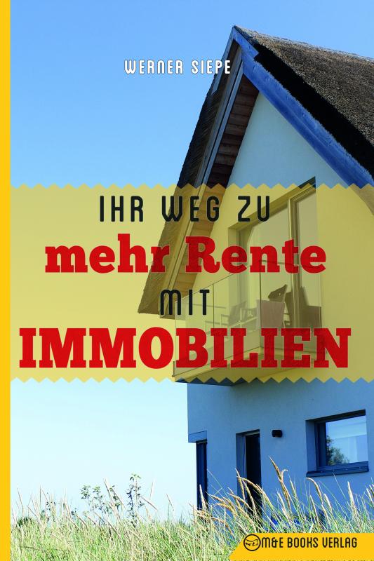 Cover-Bild Ihr Weg zu mehr Rente mit Immobilien