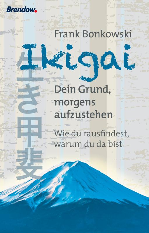 Cover-Bild Ikigai. Dein Grund, morgens aufzustehen