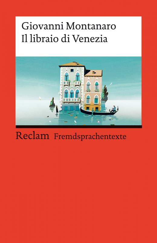 Cover-Bild Il libraio di Venezia. Italienischer Text mit deutschen Worterklärungen. Niveau B1 (GER)