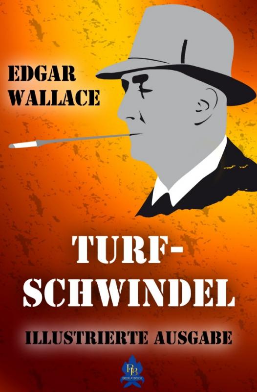 Cover-Bild Illustrierte Edgar-Wallace-Reihe / Turfschwindel