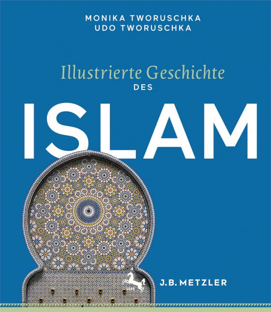 Cover-Bild Illustrierte Geschichte des Islam