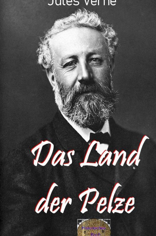 Cover-Bild Illustrierte Jules-Verne-Reihe / Das Land der Pelze