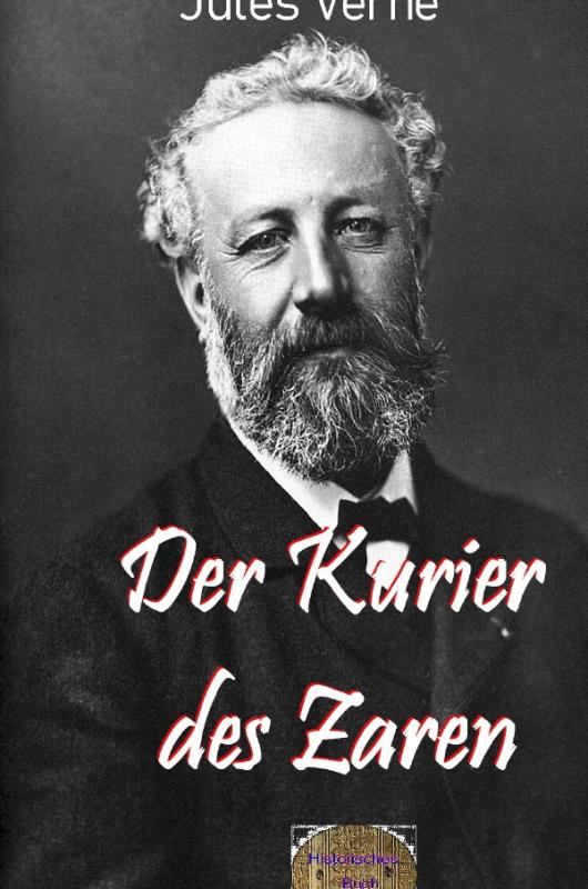 Cover-Bild Illustrierte Jules-Verne-Reihe / Der Kurier des Zaren