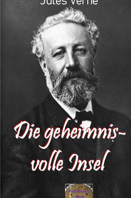 Cover-Bild Illustrierte Jules-Verne-Reihe / Die geheimnisvolle Insel