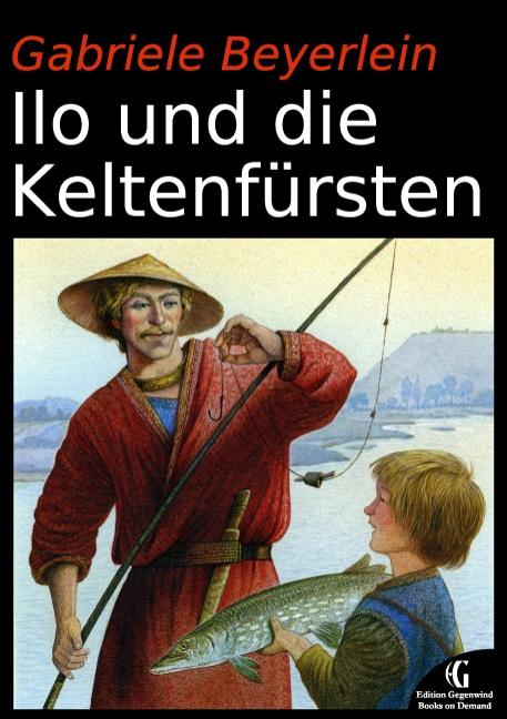 Cover-Bild Ilo und die Keltenfürsten