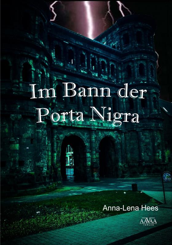 Cover-Bild Im Bann der Porta Nigra - Großdruck