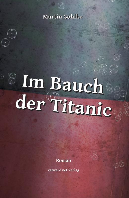 Cover-Bild Im Bauch der Titanic