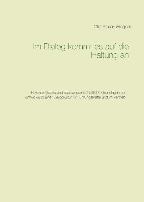 Cover-Bild Im Dialog kommt es auf die Haltung an