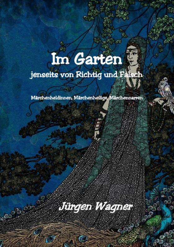 Cover-Bild Im Garten jenseits von richtig und falsch