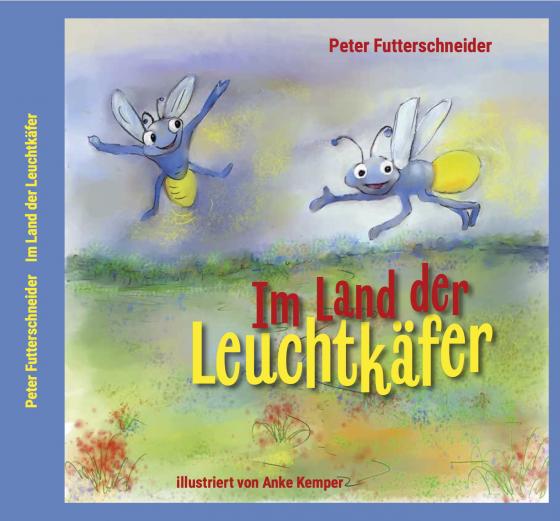 Cover-Bild Im Land der Leuchtkäfer