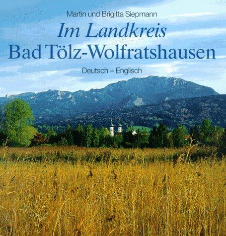 Cover-Bild Im Landkreis Bad Tölz-Wolfratshausen
