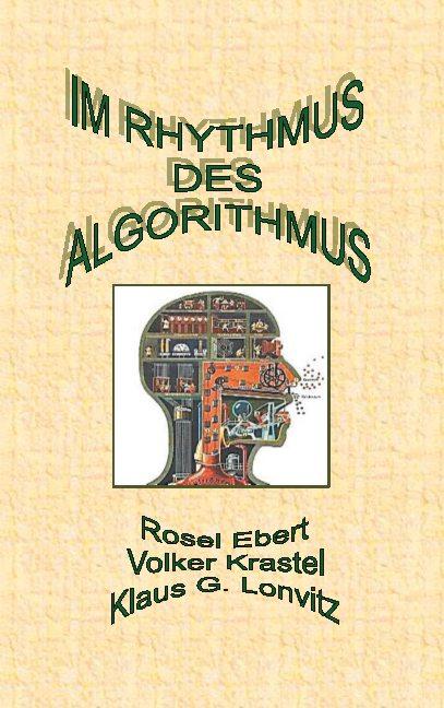 Cover-Bild Im Rhythmus des Algorithmus