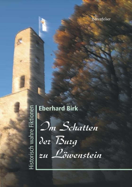 Cover-Bild Im Schatten der Burg zu Löwenstein