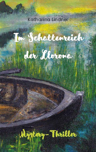 Cover-Bild Im Schattenreich der Llorona