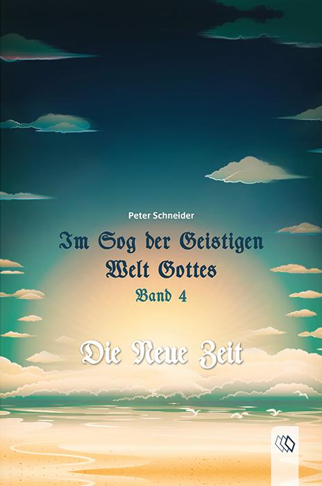 Cover-Bild Im Sog der Geistigen Welt Gottes Band 4