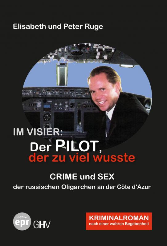 Cover-Bild Im Visier: Der Pilot, der zu viel wusste