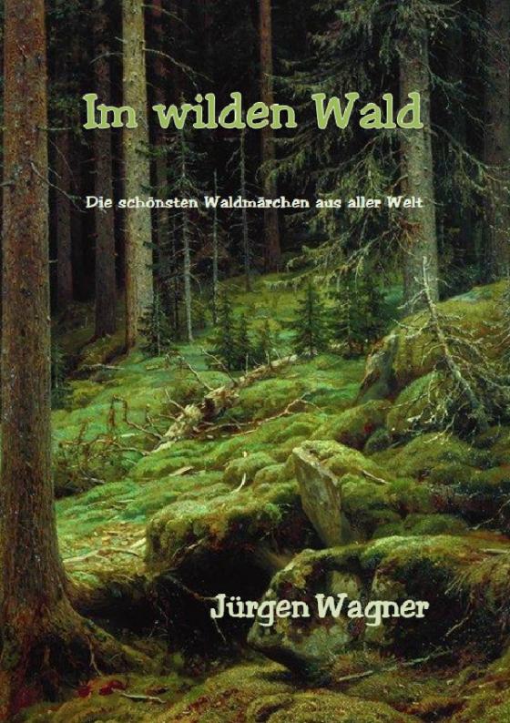 Cover-Bild Im wilden Wald