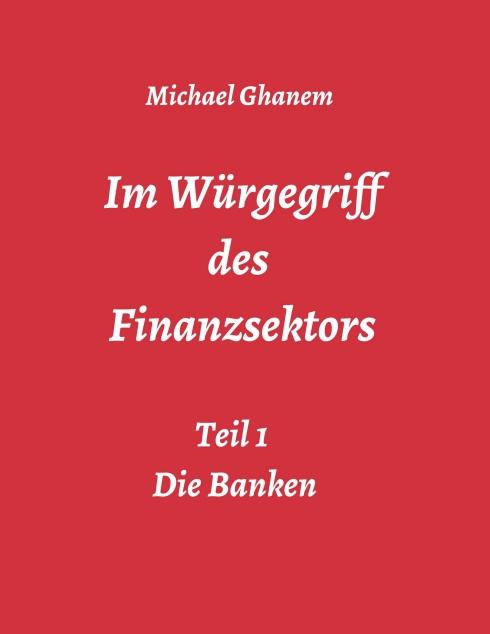 Cover-Bild Im Würgegriff des Finanzsektors