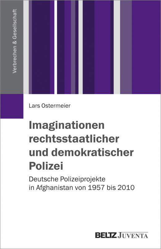 Cover-Bild Imaginationen rechtsstaatlicher und demokratischer Polizei