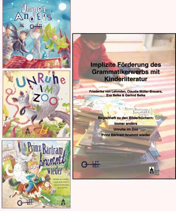 Cover-Bild Immer anders; Unruhe im Zoo; Prinz Bärtram brummt wieder. Zusammen mit Begleitheft: Implizite Förderung des Grammatikerwerbs mit Kinderliteratur