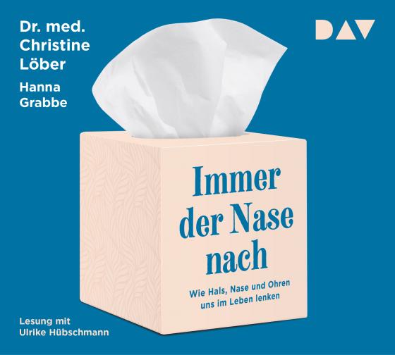 Cover-Bild Immer der Nase nach. Wie Hals, Nase und Ohren uns im Leben lenken