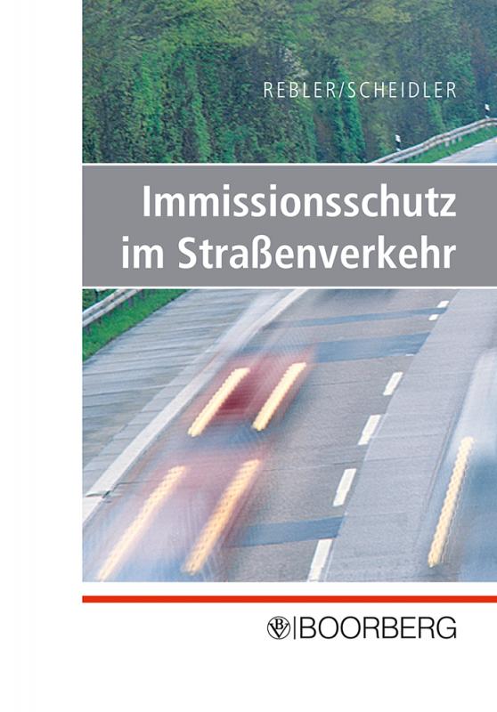 Cover-Bild Immissionsschutz im Straßenverkehr