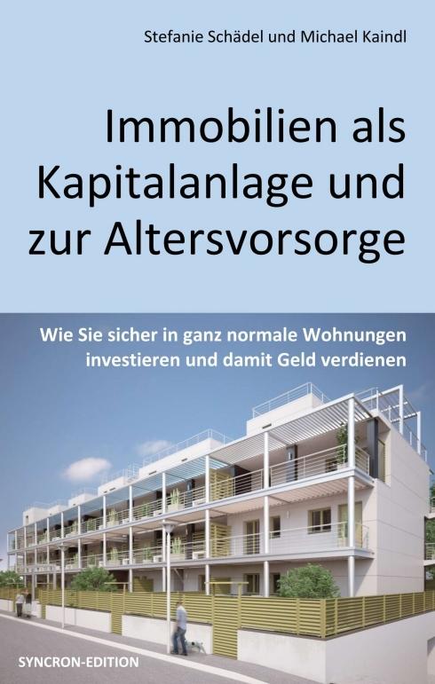 Cover-Bild Immobilien als Kapitalanlage und zur Altersvorsorge