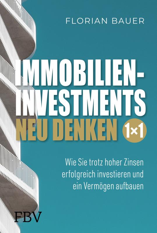 Cover-Bild Immobilieninvestments neu denken – Das 1×1