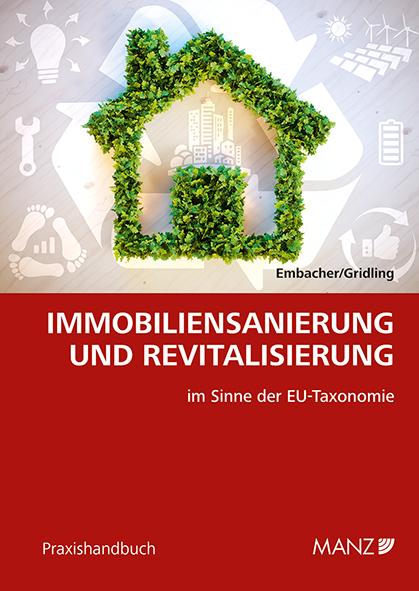 Cover-Bild Immobiliensanierung und Revitalisierung - im Sinne der EU-Taxonomieverordnung