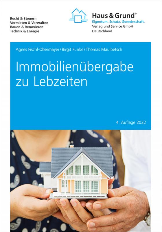 Cover-Bild Immobilienübergabe zu Lebzeiten