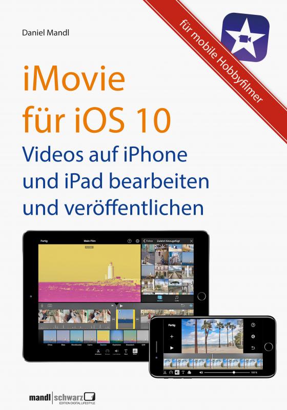 Cover-Bild iMovie für iOS 10 - Videos auf iPhone und iPad