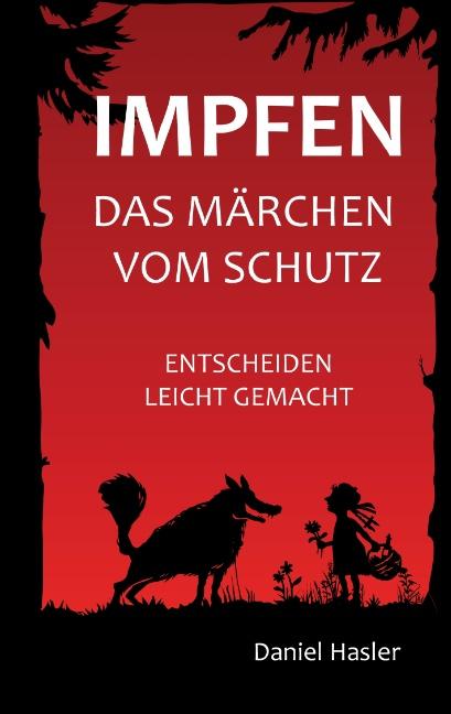 Cover-Bild Impfen - Das Märchen vom Schutz