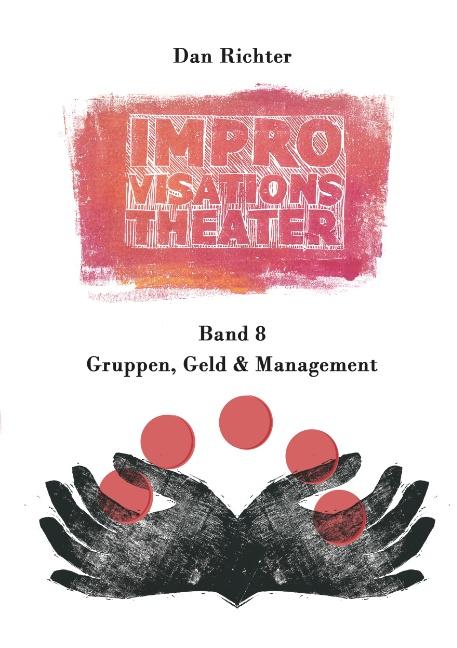 Cover-Bild Improvisationstheater. Gruppen, Geld und Management