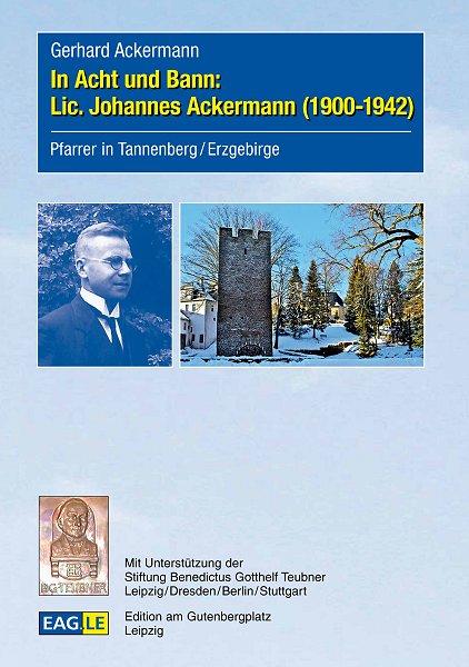 Cover-Bild In Acht und Bann: Lic. Johannes Ackermann (1900-1942)
