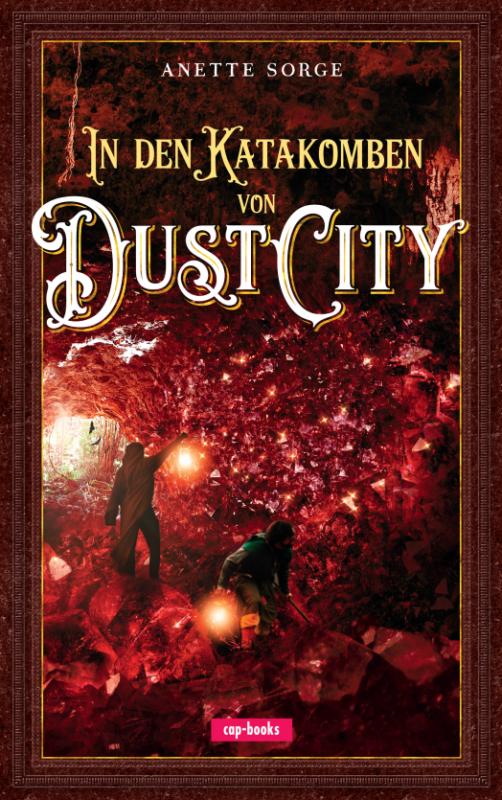 Cover-Bild In den Katakomben von Dust City