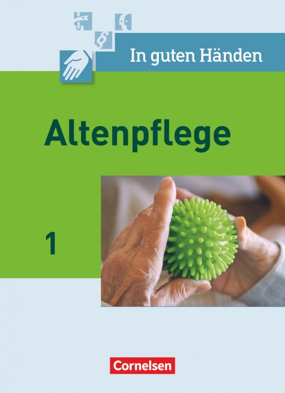 Cover-Bild In guten Händen - Altenpflege - Band 1