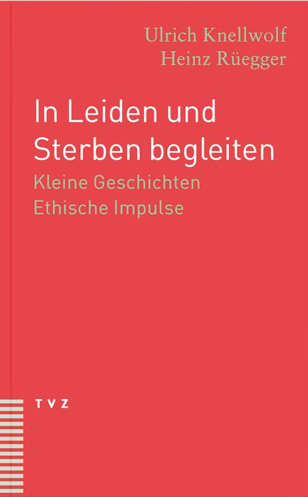 Cover-Bild In Leiden und Sterben begleiten