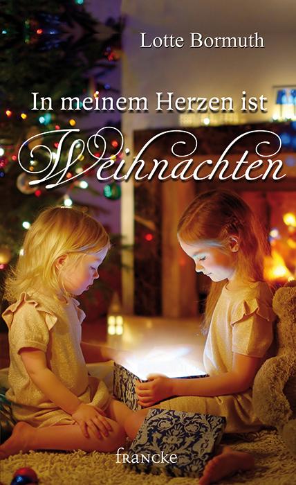 Cover-Bild In meinem Herzen ist Weihnachten