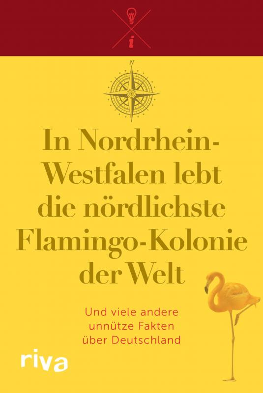 Cover-Bild In Nordrhein-Westfalen lebt die nördlichste Flamingo-Kolonie der Welt