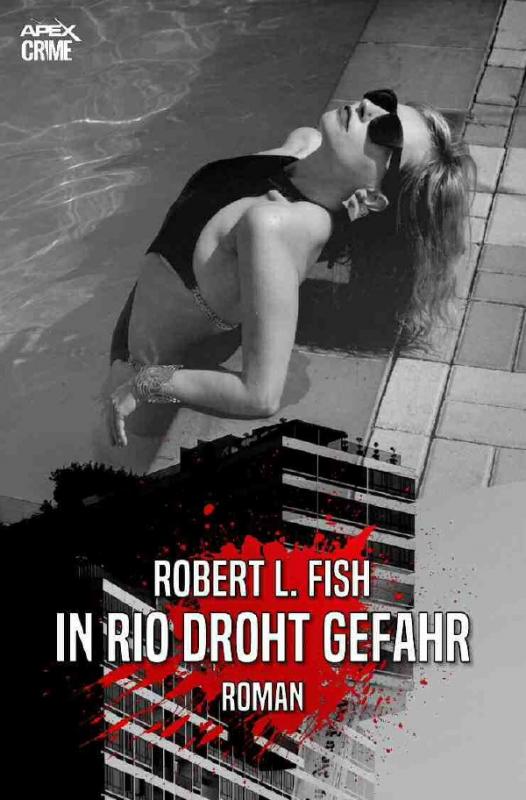 Cover-Bild IN RIO DROHT GEFAHR