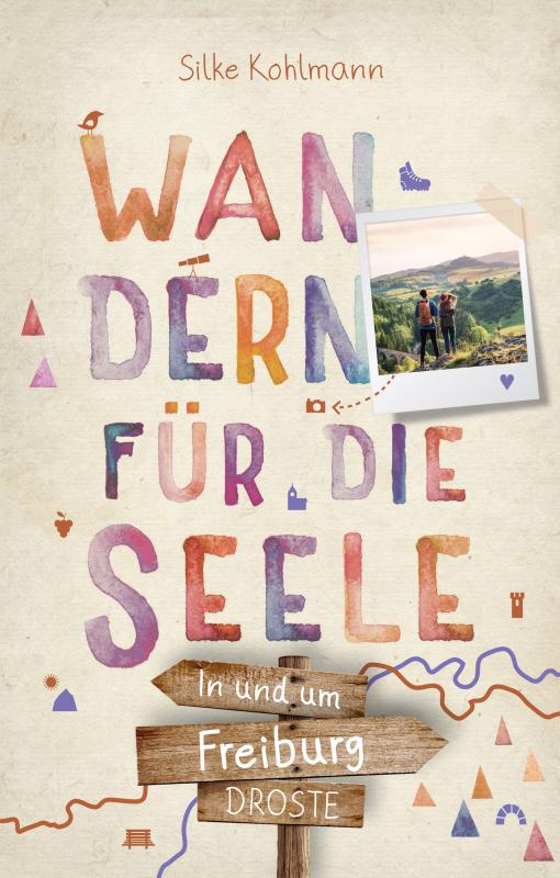 Cover-Bild In und um Freiburg. Wandern für die Seele