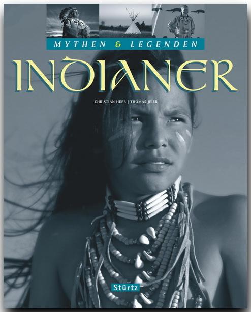 Cover-Bild Indianer - Mythen & Legenden
