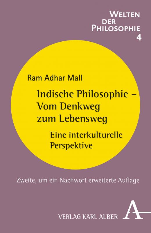 Cover-Bild Indische Philosophie - Vom Denkweg zum Lebensweg