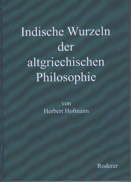 Cover-Bild Indische Wurzeln der altgriechischen Philosophie