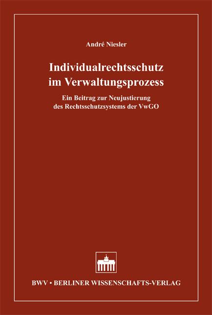 Cover-Bild Individualrechtsschutz im Verwaltungsprozess